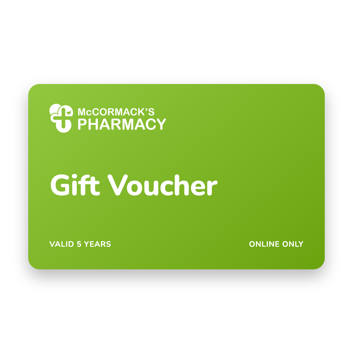 McCormack's Pharmacy gift voucher